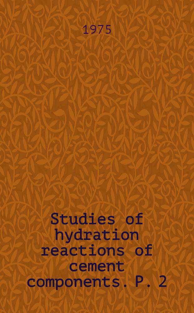 Studies of hydration reactions of cement components. P. 2 : Study of hydrated tricalcium silicate (C₃S)