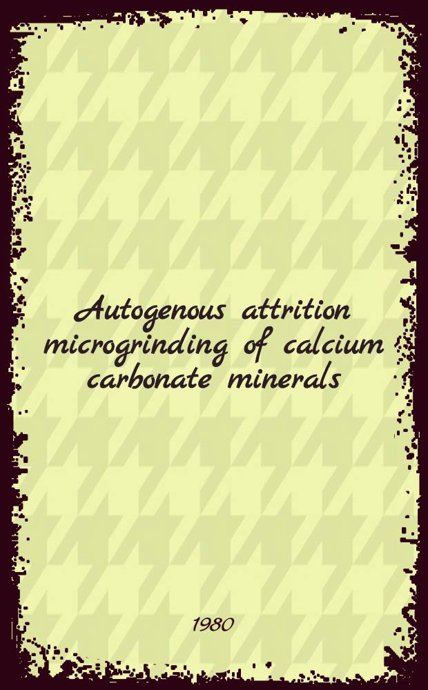 Autogenous attrition microgrinding of calcium carbonate minerals