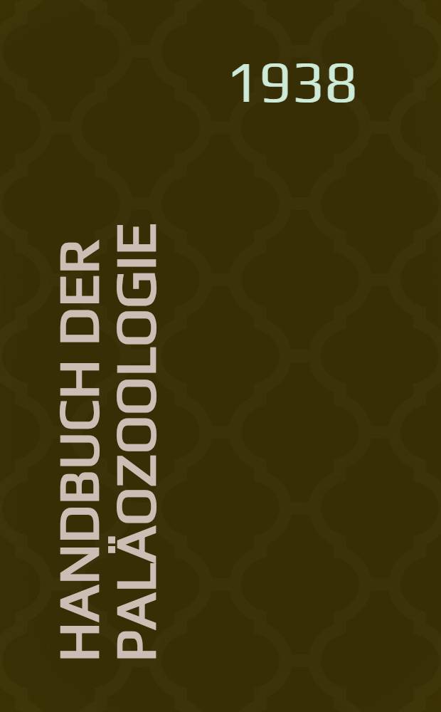 Handbuch der Pal&auml;ozoologie