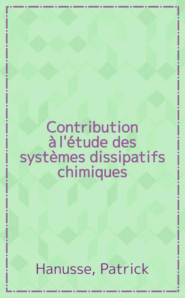 Contribution à l'étude des systèmes dissipatifs chimiques : Simulation par une méthode de Monte-Carlo : Étude d'une réaction oscillante : Thèse prés. à l'Univ. de Bordeaux I