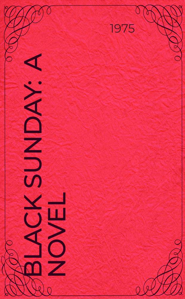 Black Sunday : A novel