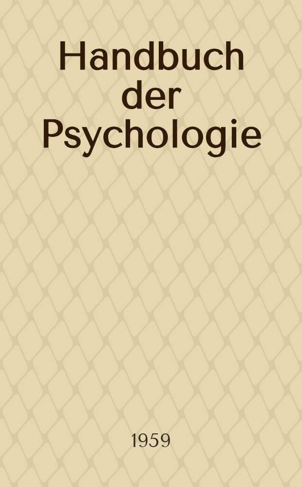 Handbuch der Psychologie