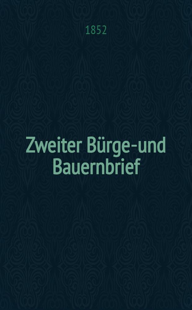 Zweiter Bürger- und Bauernbrief