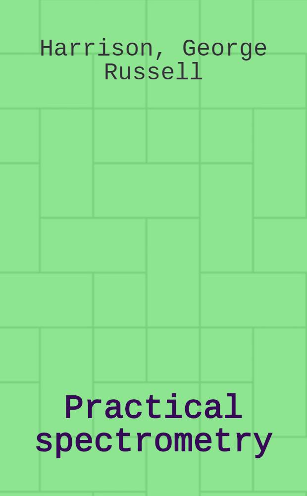 Practical spectrometry
