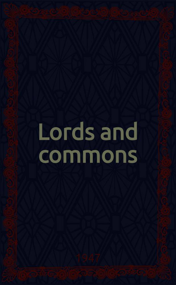 Lords and commons