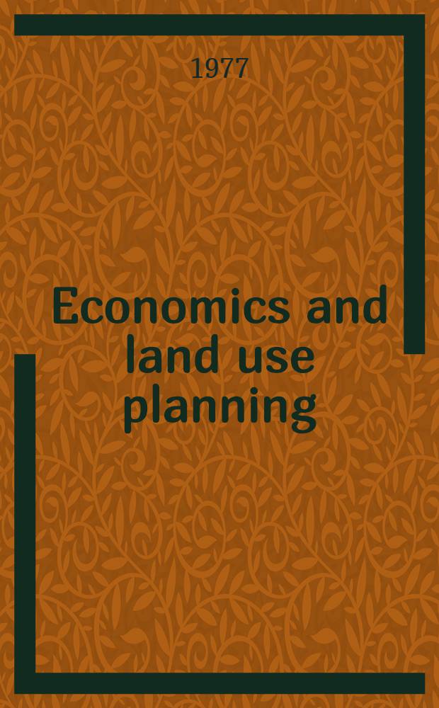 Economics and land use planning