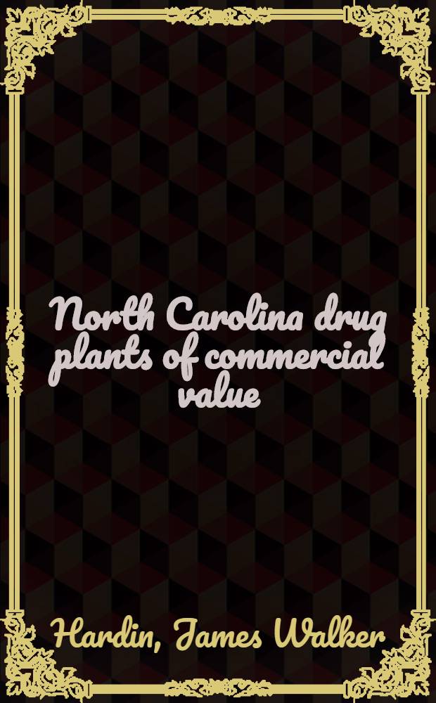 North Carolina drug plants of commercial value