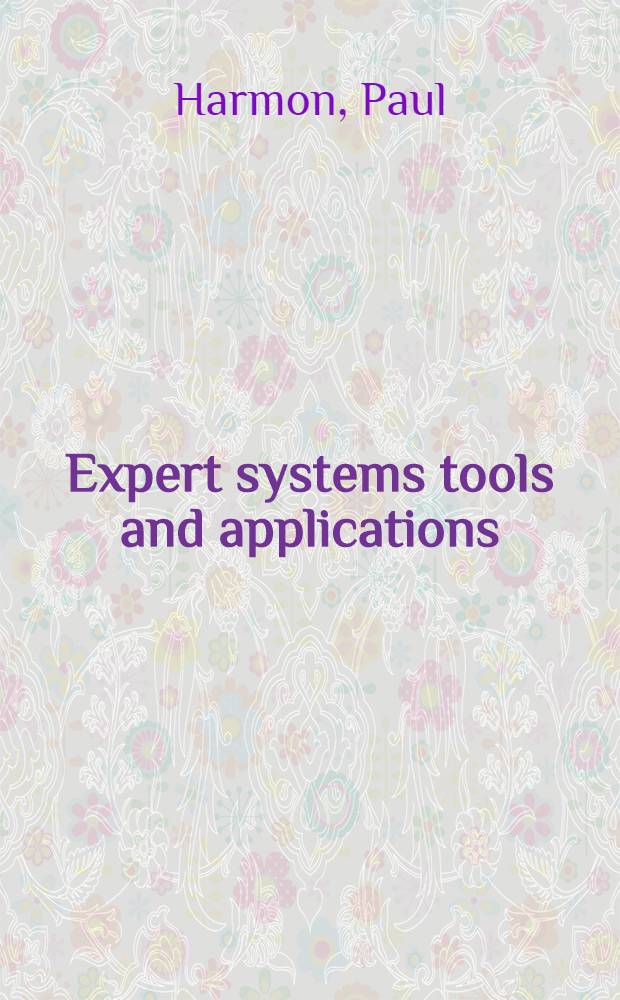 Expert systems tools and applications