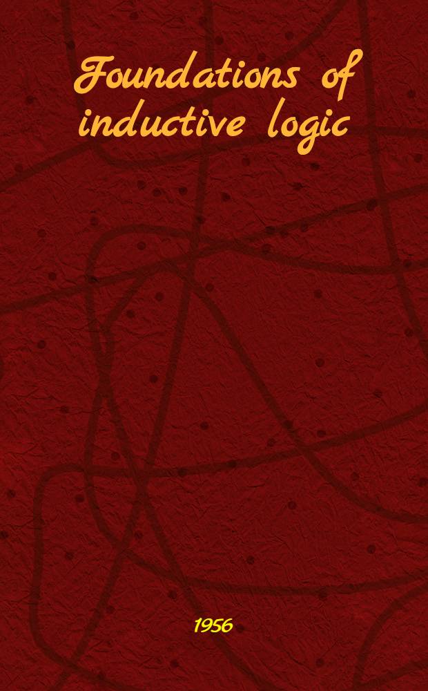 Foundations of inductive logic