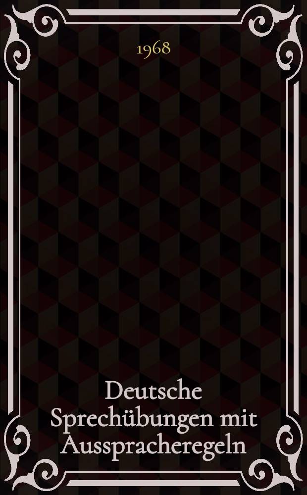 Deutsche Sprechübungen mit Ausspracheregeln