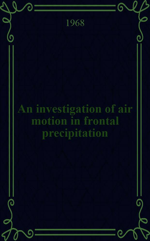 An investigation of air motion in frontal precipitation