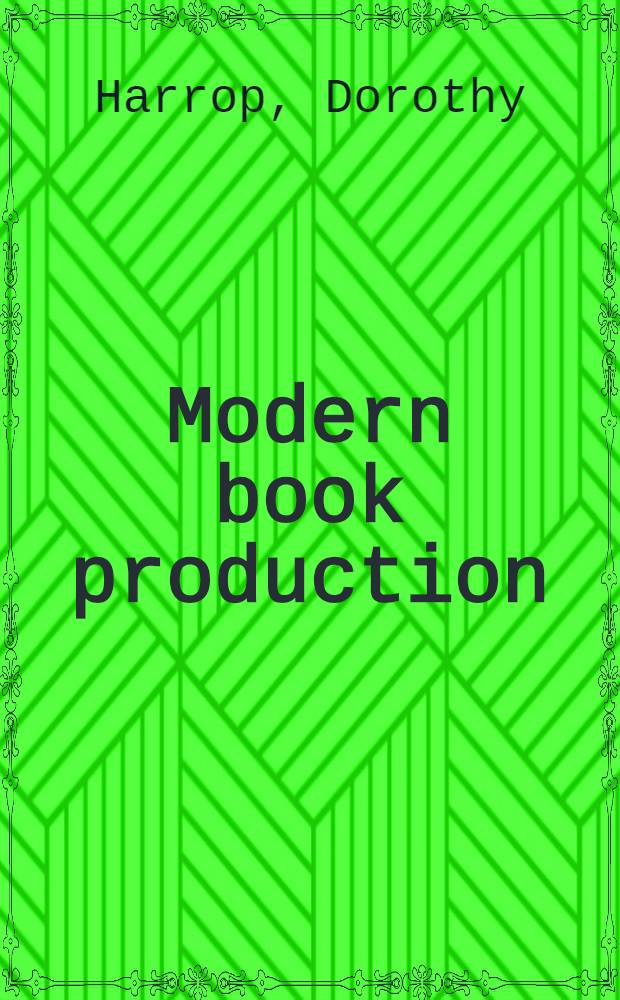 Modern book production