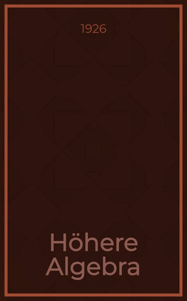 Höhere Algebra