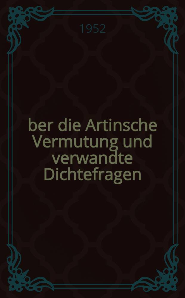 Über die Artinsche Vermutung und verwandte Dichtefragen