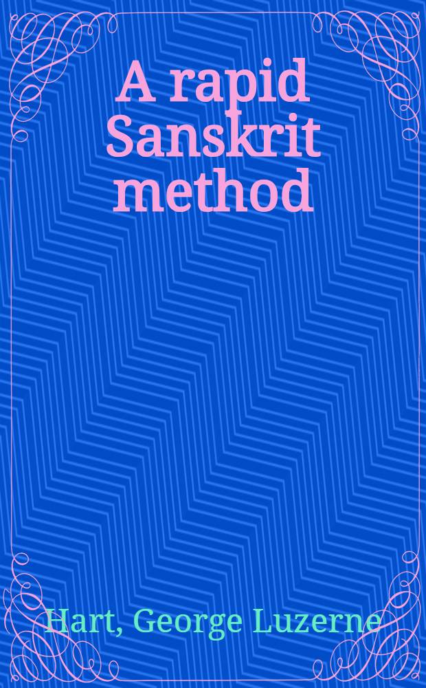 A rapid Sanskrit method