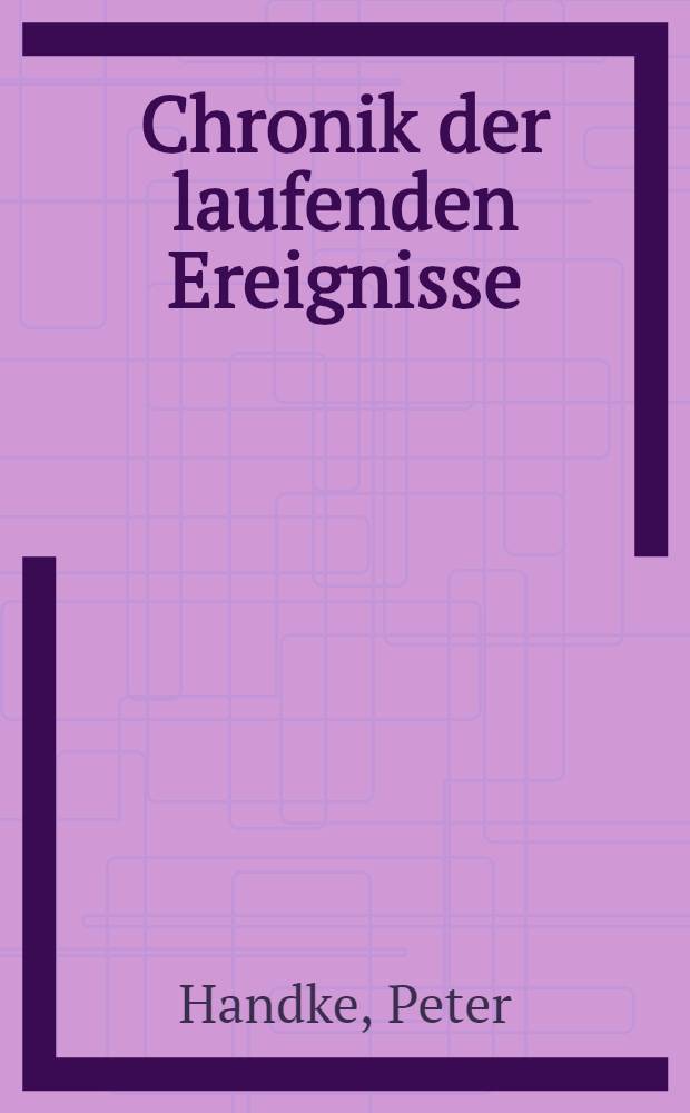 Chronik der laufenden Ereignisse : Drehbuch