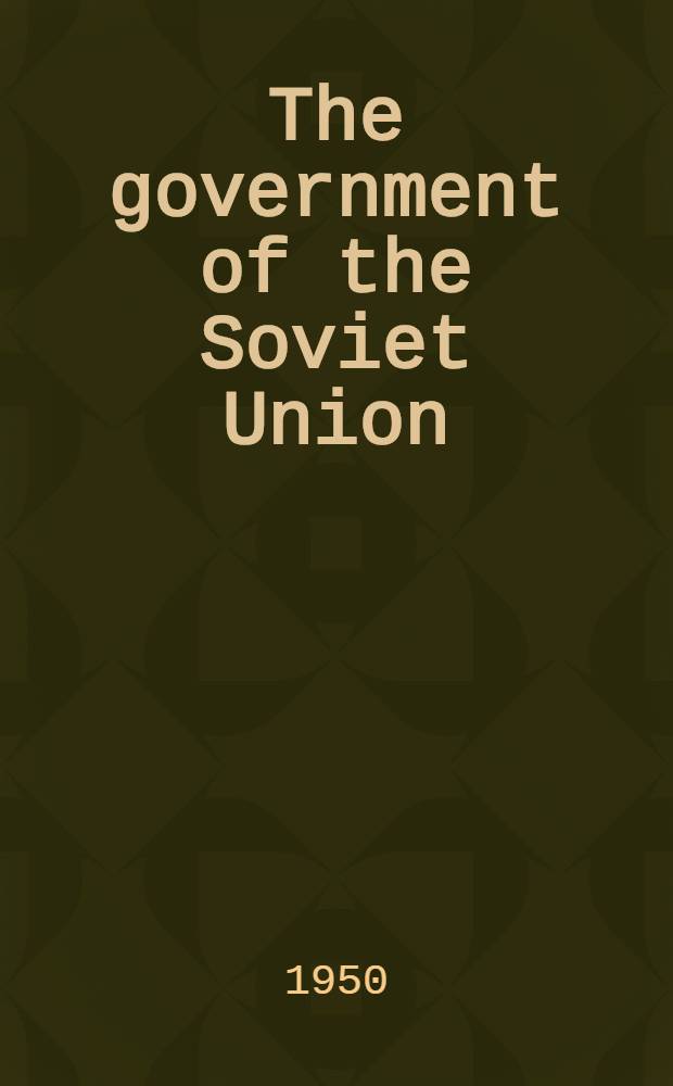 The government of the Soviet Union