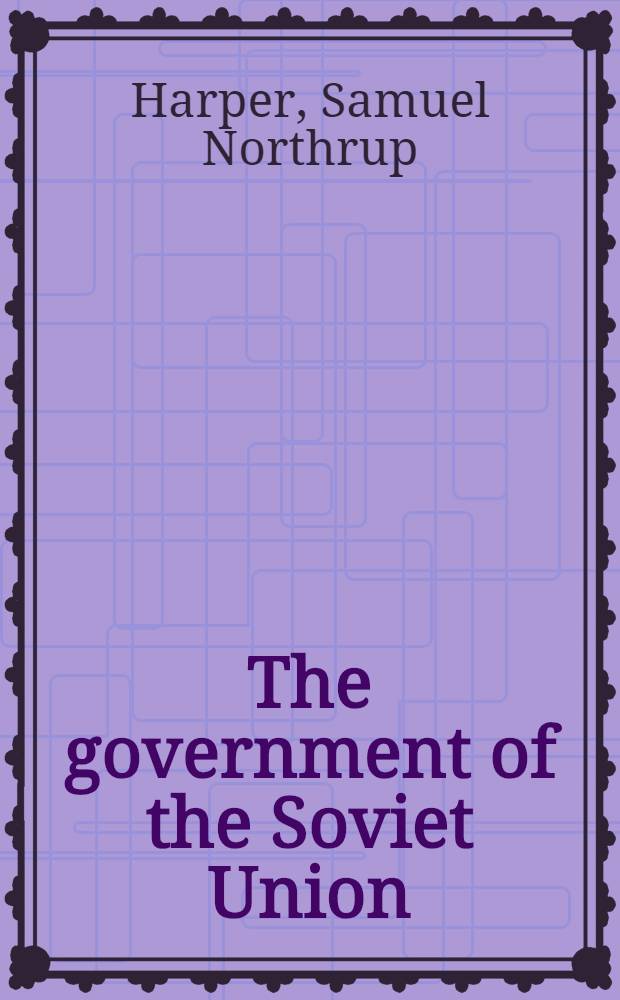 The government of the Soviet Union