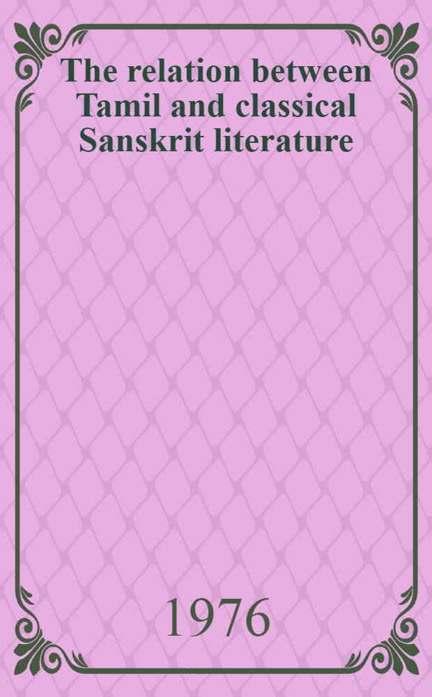The relation between Tamil and classical Sanskrit literature