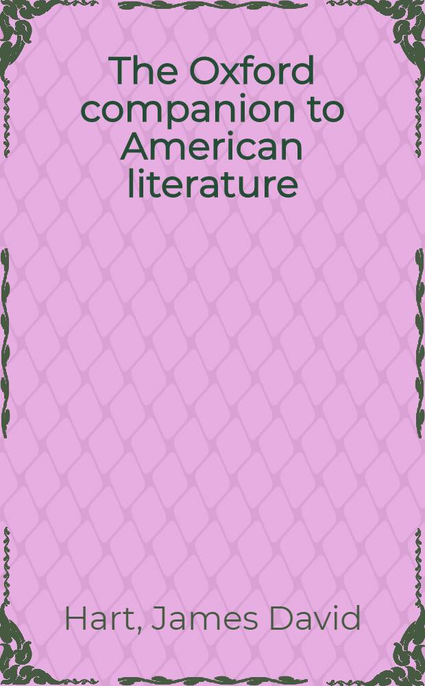 The Oxford companion to American literature