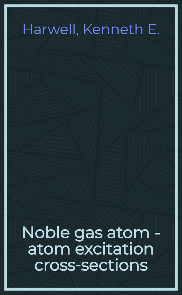 Noble gas atom - atom excitation cross-sections