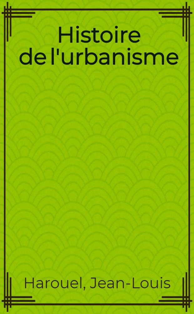 Histoire de l'urbanisme
