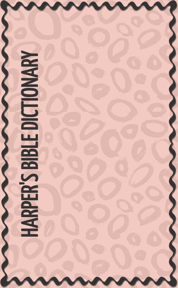 Harper's Bible dictionary