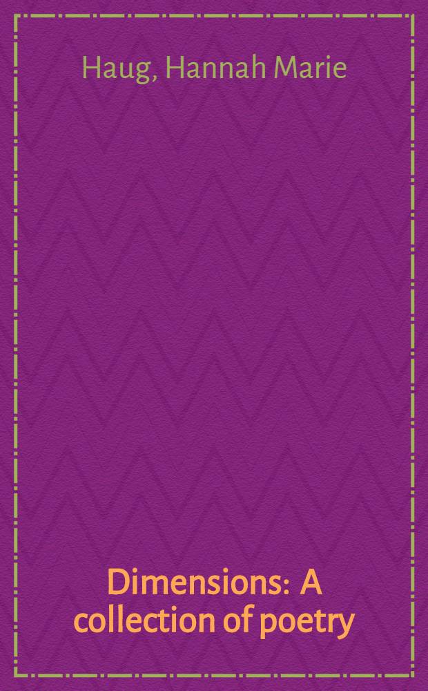 Dimensions : A collection of poetry