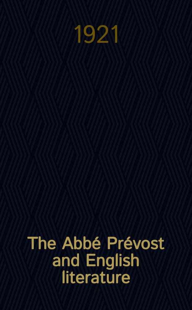 ... The Abbé Prévost and English literature