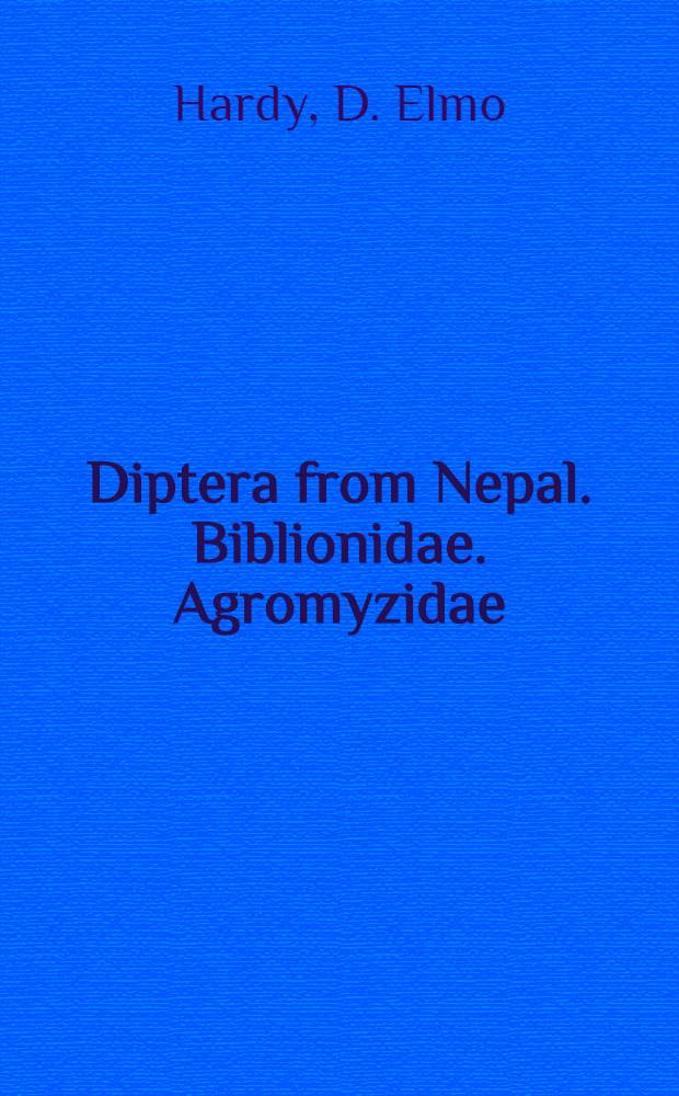 Diptera from Nepal. Biblionidae. Agromyzidae