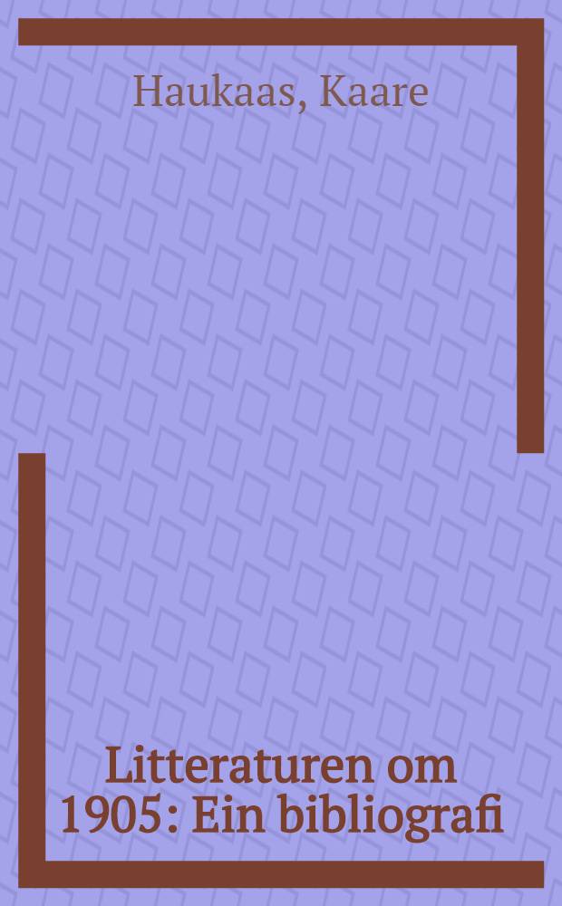 Litteraturen om 1905 : Ein bibliografi