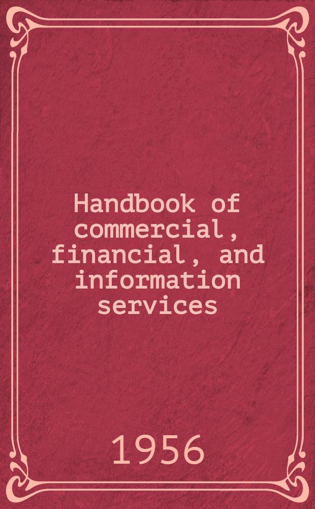 Handbook of commercial, financial, and information services