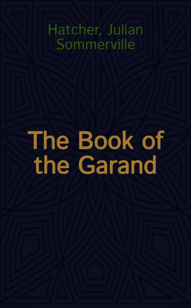 The Book of the Garand
