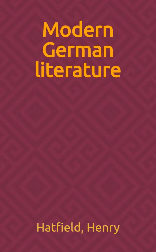 Modern German literature : The major figures in context
