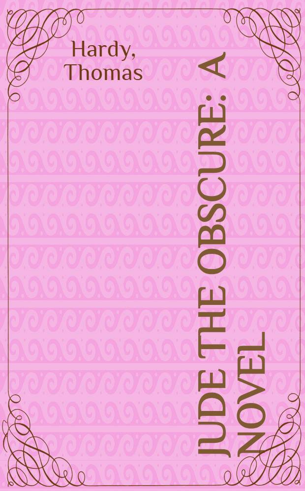 Jude the Obscure : A novel