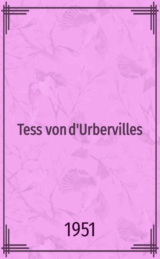 Tess von d'Urbervilles : Eine reine Frau