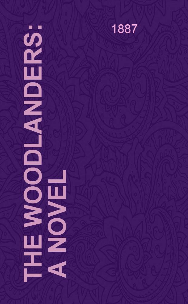 The woodlanders : A novel