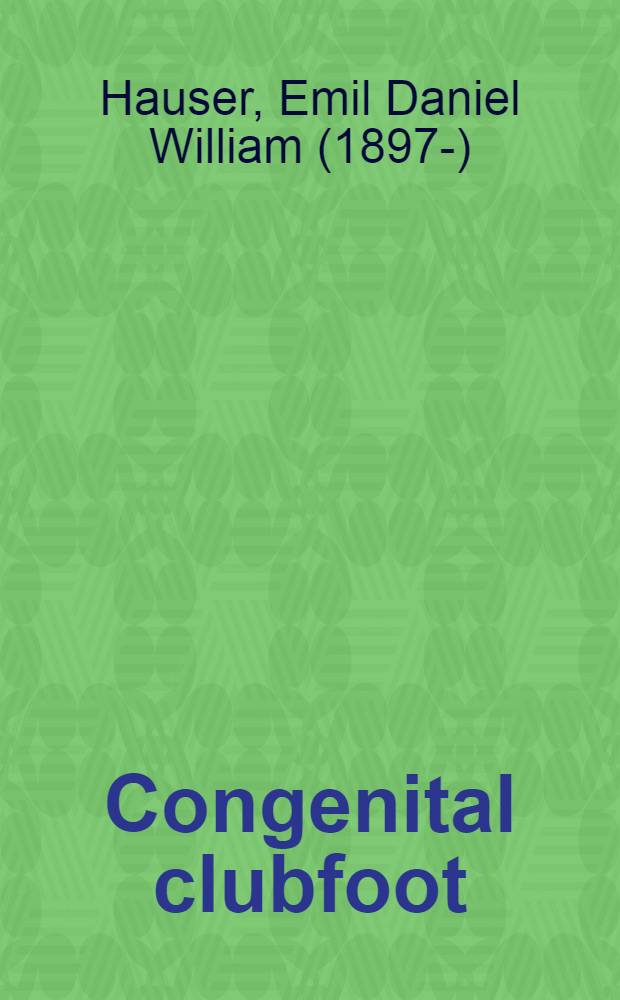 Congenital clubfoot