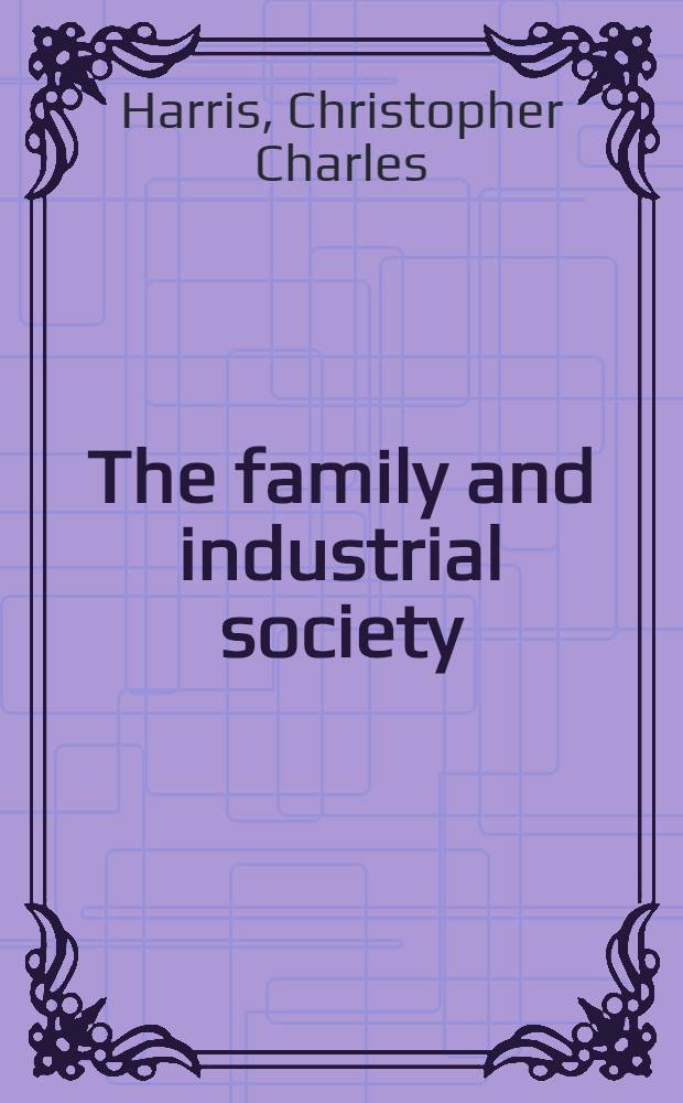 The family and industrial society