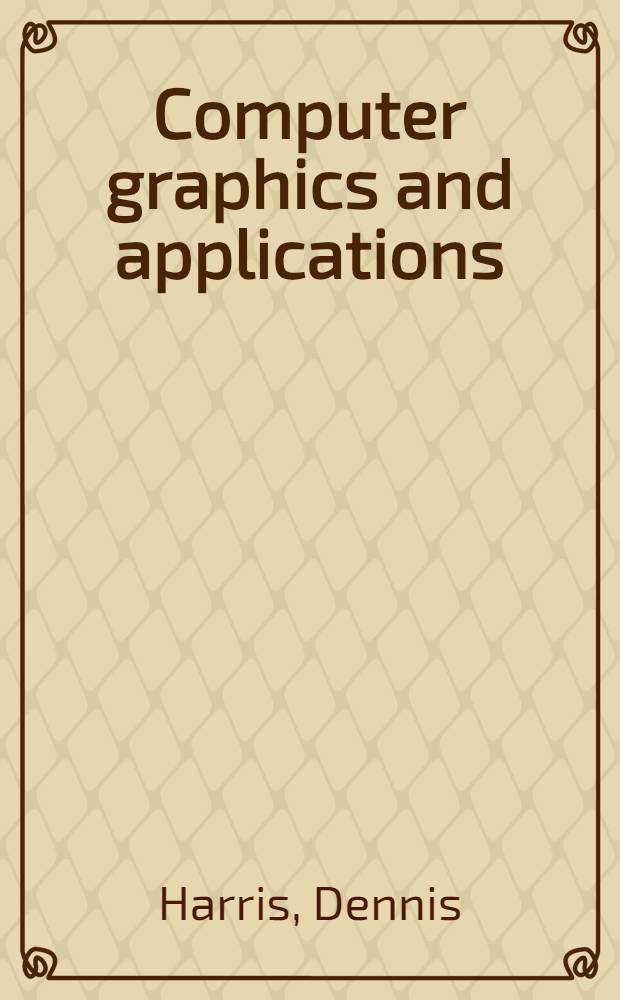 Computer graphics and applications
