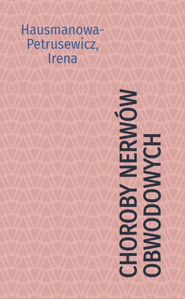 Choroby nerwów obwodowych