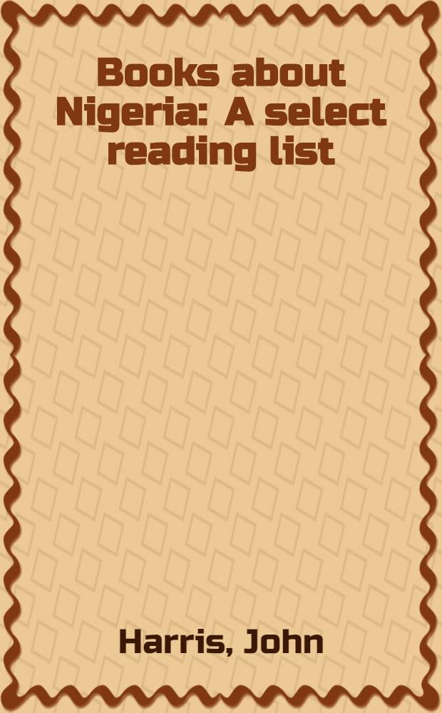Books about Nigeria : A select reading list