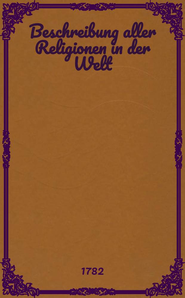 Beschreibung aller Religionen in der Welt