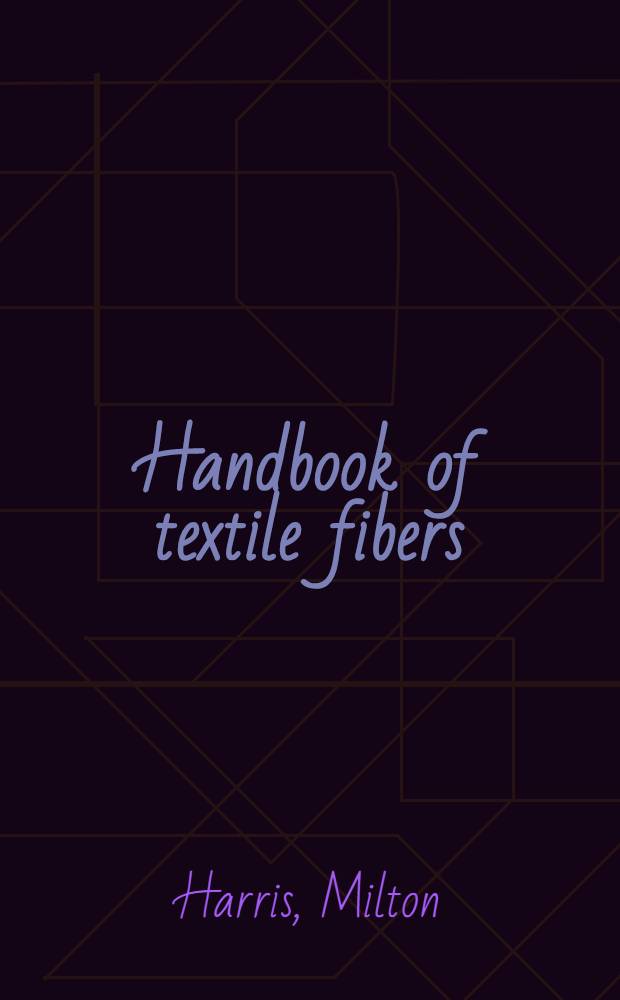 Handbook of textile fibers