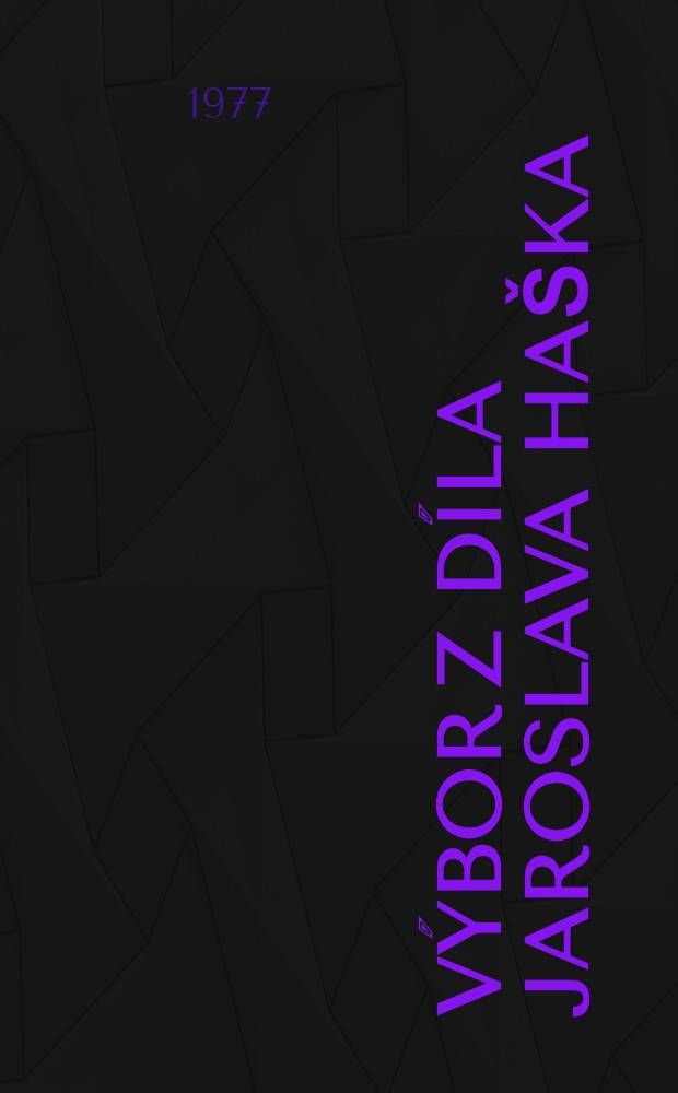 Výbor z díla Jaroslava Haška