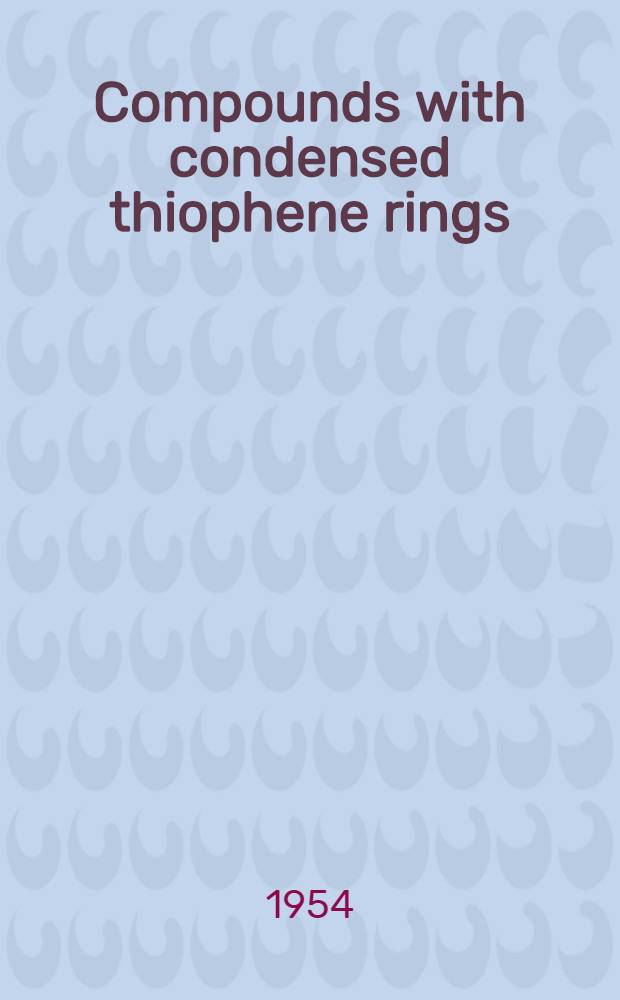 Compounds with condensed thiophene rings