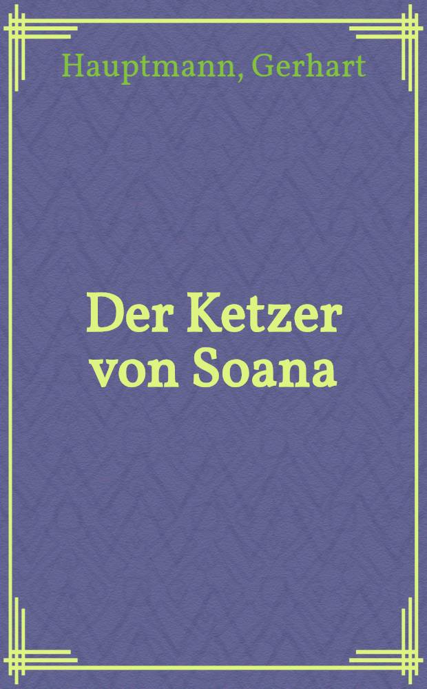 Der Ketzer von Soana