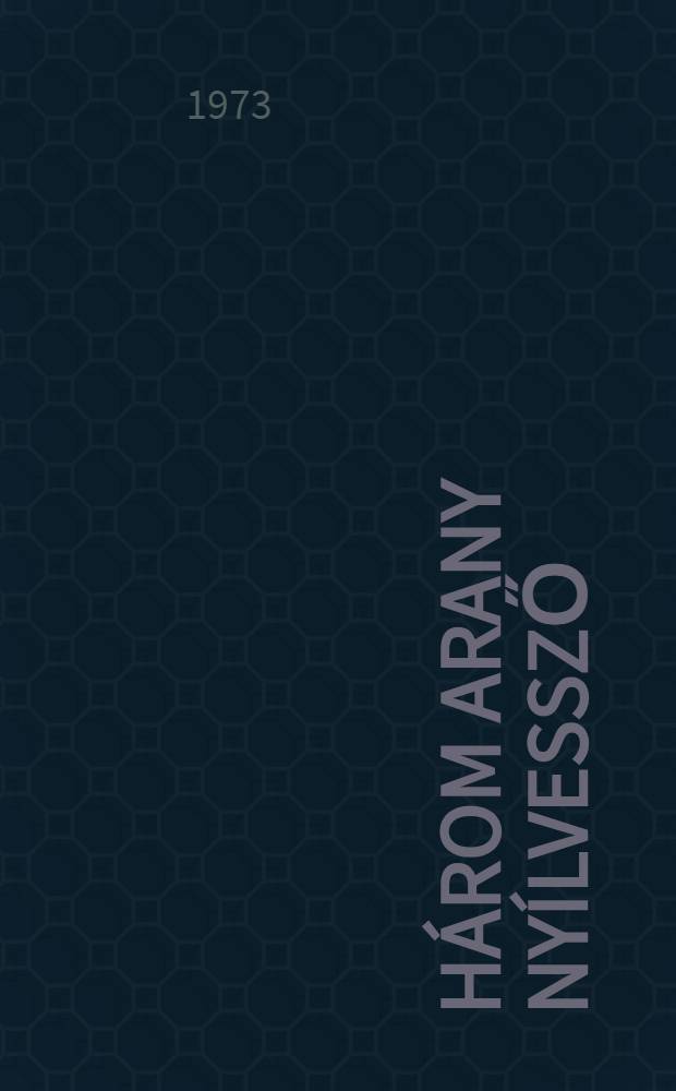 Három arany nyílvessző