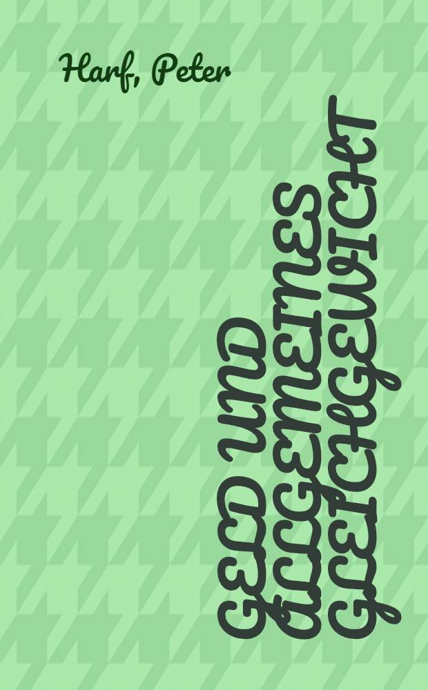 Geld und allgemeines Gleichgewicht : Darstellung, Kritik und Weiterentwicklung der neueren monetären Gleichgewichtstheorie : Inaug.-Diss. ... der Wirtschafts- und sozialwiss. Fak. der Univ. zu Köln