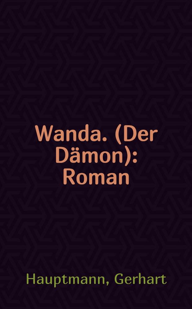 Wanda. (Der Dämon) : Roman
